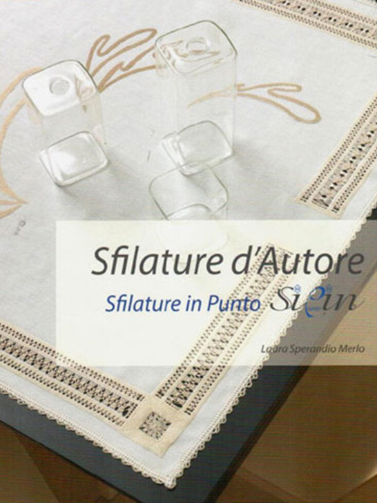 Manuale "Sfilature in Punto Silin" di Laura Sperandio Merlo