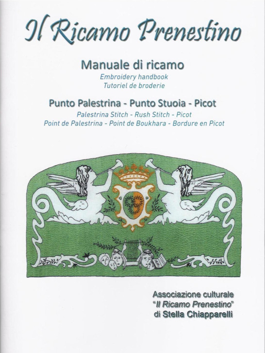 Manuale "Il Ricamo Prenestino" di Stella Chiapparelli