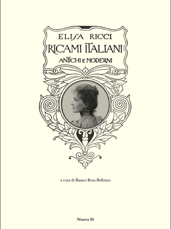 "Ricami italiani antichi e moderni" di Elisa Ricci